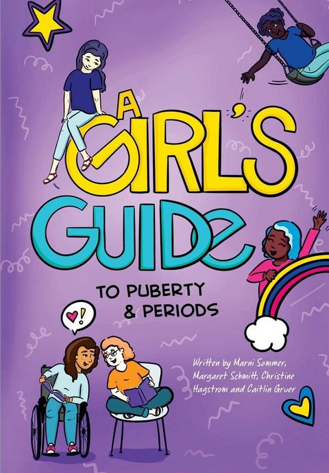 A Girl's Guide to Puberty & Periods(Kobo/電子書)