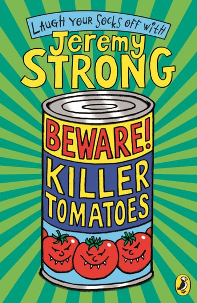  Beware! Killer Tomatoes(Kobo/電子書)