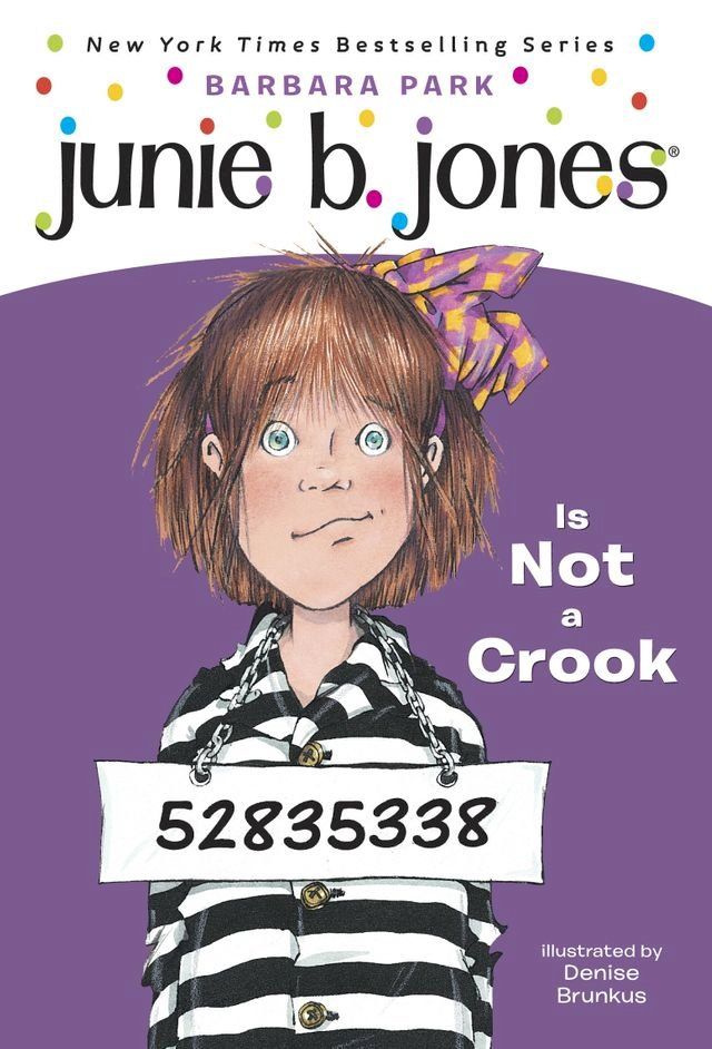  Junie B. Jones #9: Junie B. Jones Is Not a Crook(Kobo/電子書)