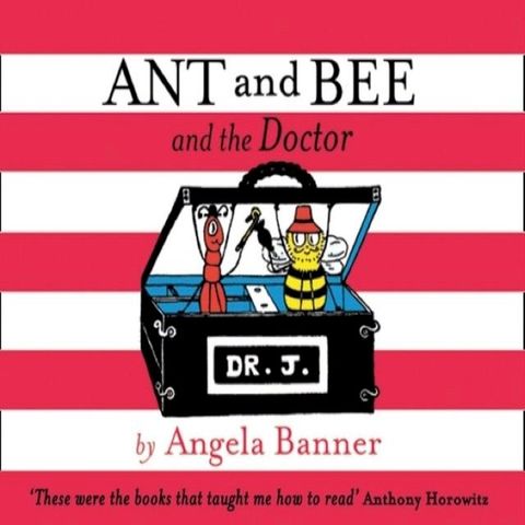 Ant and Bee and the Doctor (Ant and Bee)(Kobo/電子書)