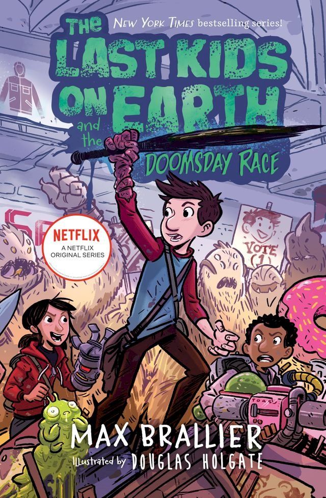  The Last Kids on Earth and the Doomsday Race(Kobo/電子書)