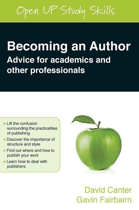 Becoming An Author: Advice For Academics And Other Professionals(Kobo/電子書)