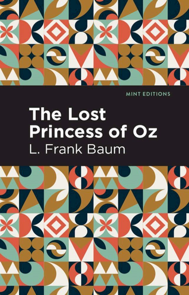  The Lost Princess of Oz(Kobo/電子書)