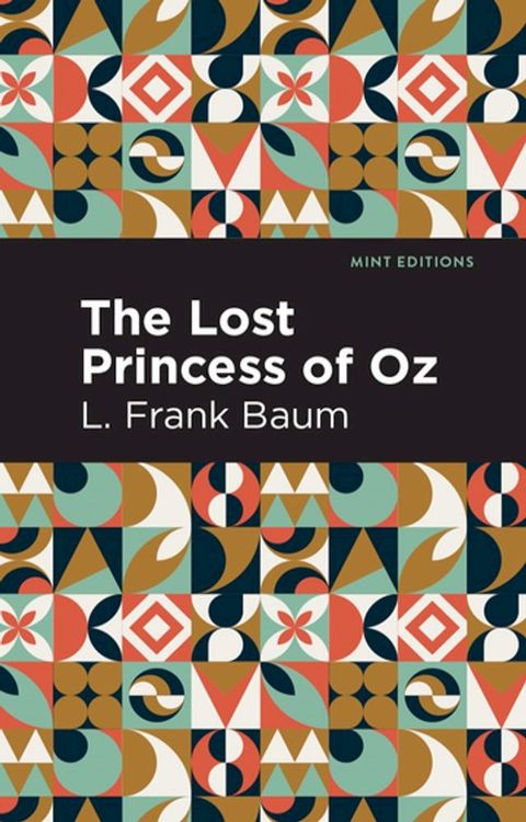 The Lost Princess of Oz(Kobo/電子書)