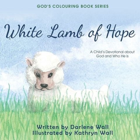 White Lamb of Hope(Kobo/電子書)