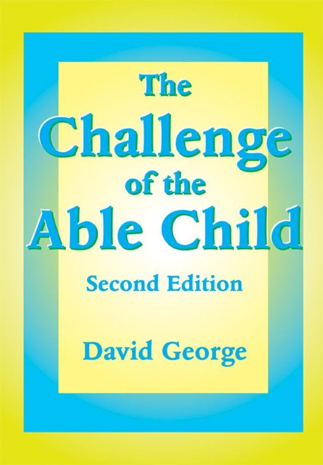  The Challenge of the Able Child(Kobo/電子書)