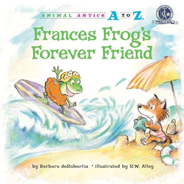  Frances Frog's Forever Friend(Kobo/電子書)