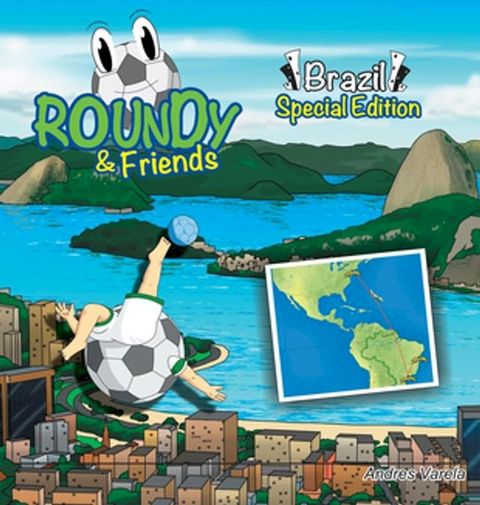 Roundy and Friends - Brazil(Kobo/電子書)