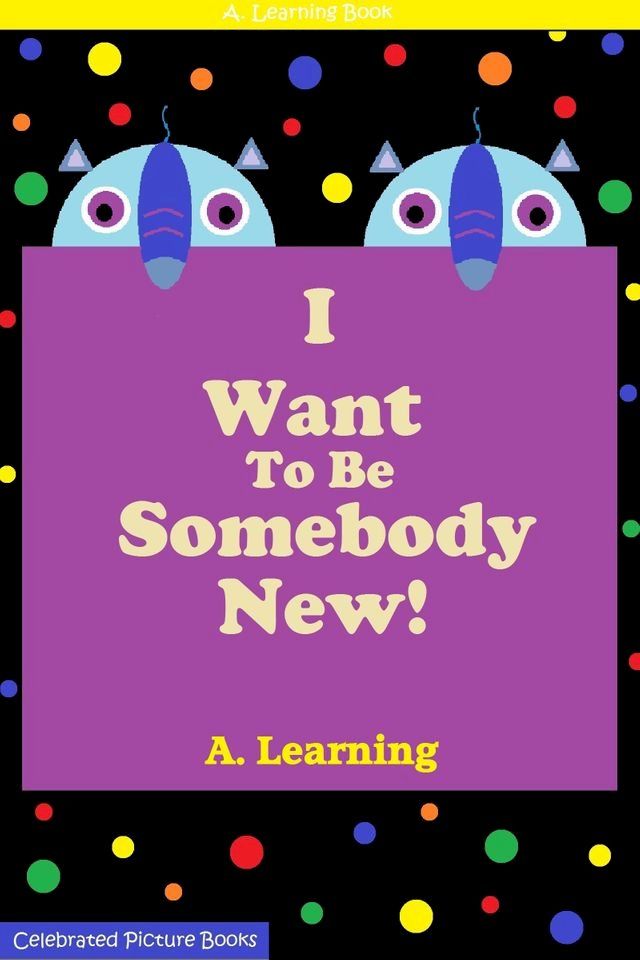  I Want To Be Somebody New(Kobo/電子書)