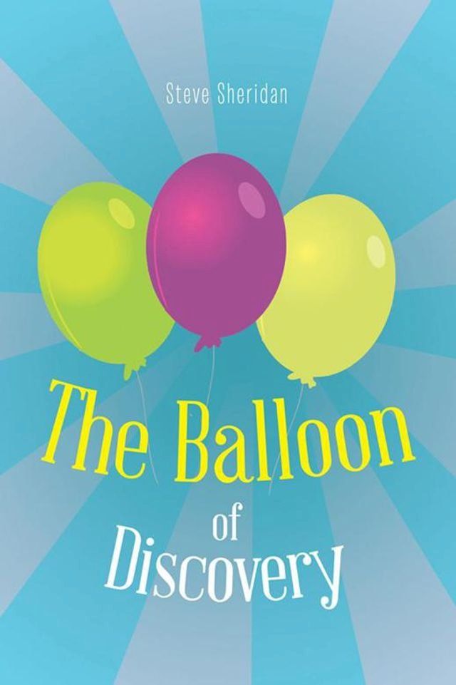  The Balloon of Discovery(Kobo/電子書)