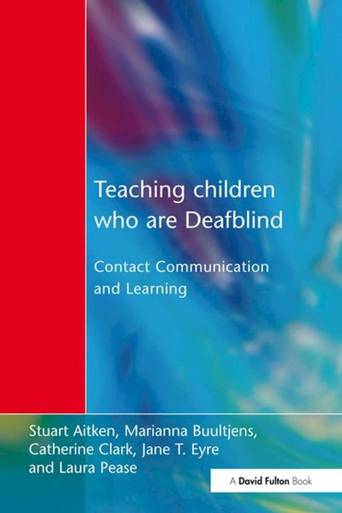 Teaching Children Who are Deafblind(Kobo/電子書)