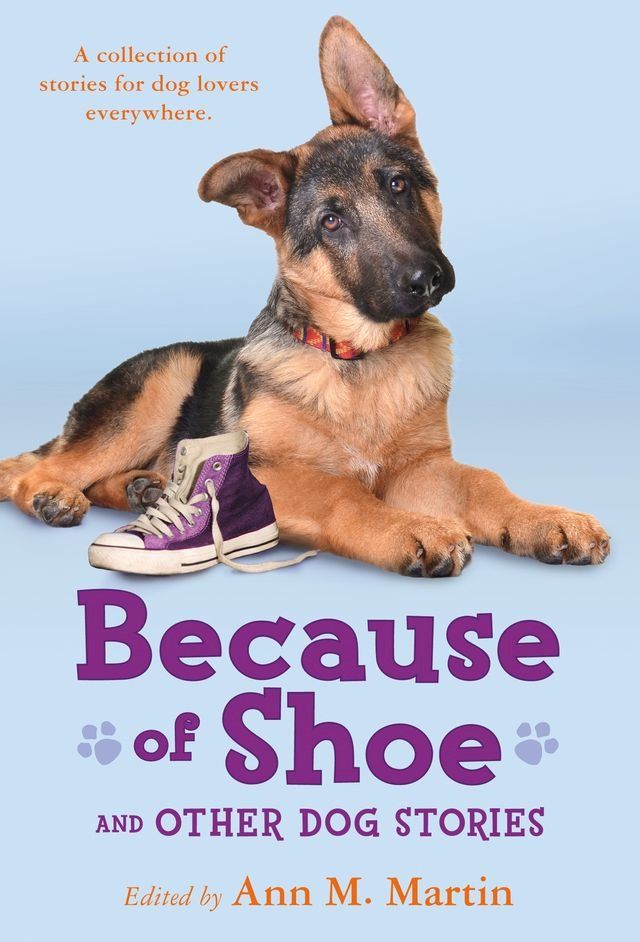  Because of Shoe and Other Dog Stories(Kobo/電子書)