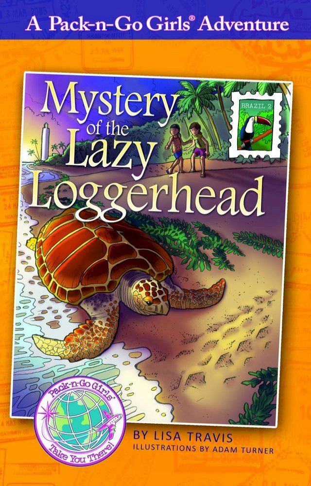  Mystery of the Lazy Loggerhead(Kobo/電子書)