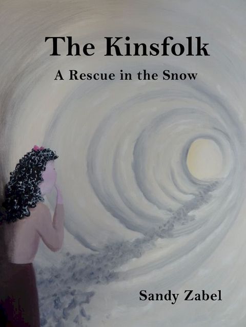 The Kinsfolk A Rescue in the Snow(Kobo/電子書)