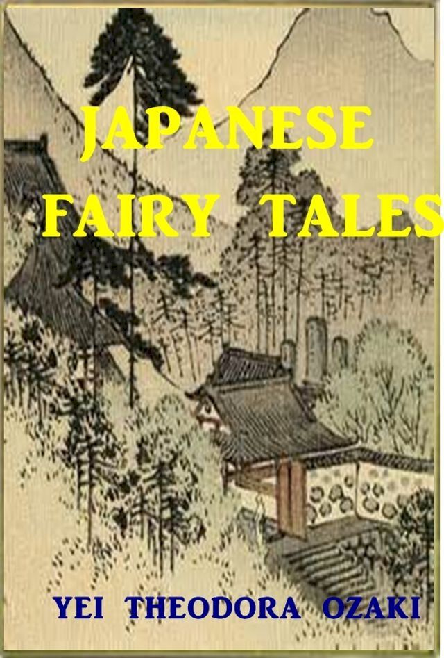  Japanese Fairy Tales(Kobo/電子書)