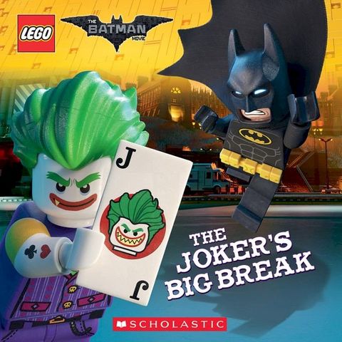 The Joker's Big Break (The LEGO Batman Movie: 8x8)(Kobo/電子書)