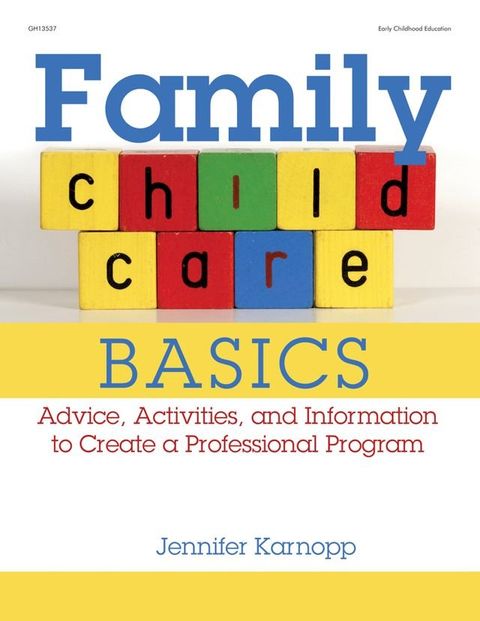 Family Child Care Basics(Kobo/電子書)