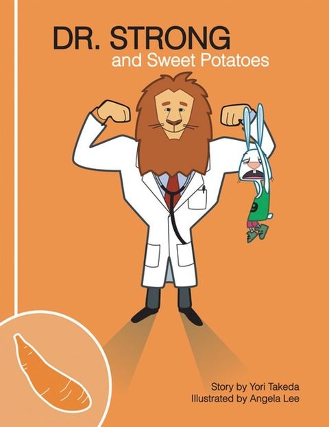 Dr. Strong and Sweet Potatoes(Kobo/電子書)