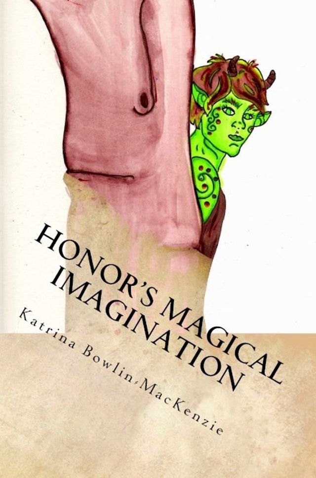  Honor's Magical Imagination(Kobo/電子書)