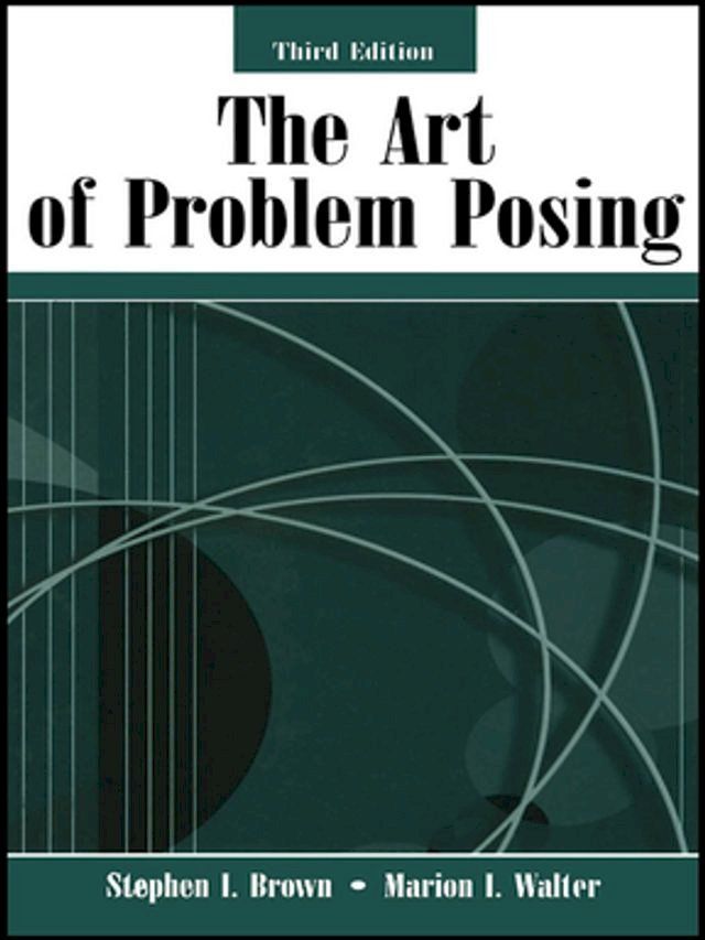  The Art of Problem Posing(Kobo/電子書)