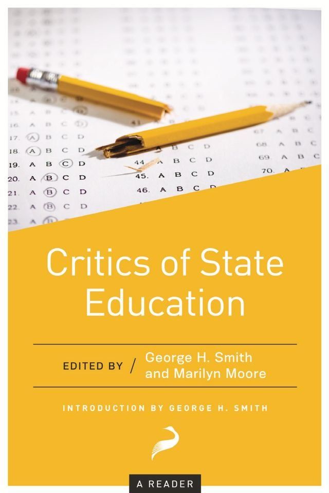  Critics of State Education(Kobo/電子書)