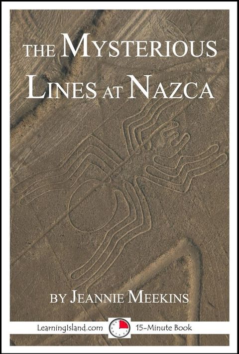 The Mysterious Lines at Nazca(Kobo/電子書)