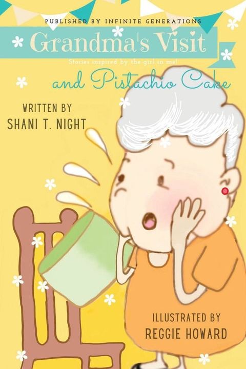 Grandma's Visit and Pistachio Cake(Kobo/電子書)