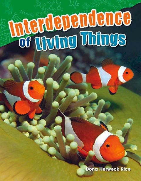 Interdependence of Living Things(Kobo/電子書)