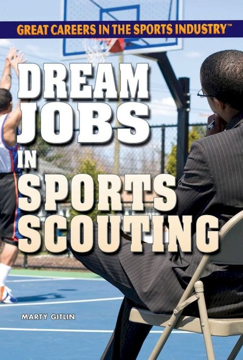 Dream Jobs in Sports Scouting(Kobo/電子書)