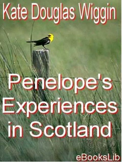 Penelope's Experiences in Scotland(Kobo/電子書)