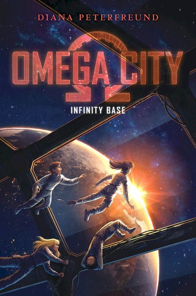  Omega City: Infinity Base(Kobo/電子書)