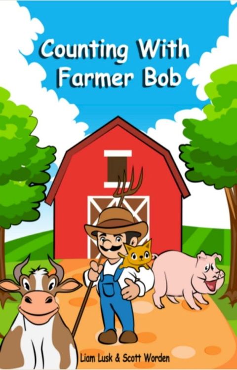 Counting with Farmer Bob(Kobo/電子書)