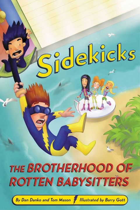 Sidekicks 5: The Brotherhood of Rotten Babysitters(Kobo/電子書)