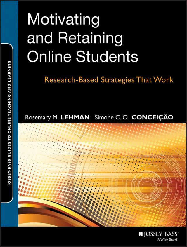  Motivating and Retaining Online Students(Kobo/電子書)