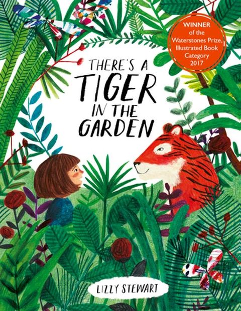 There's a Tiger in the Garden(Kobo/電子書)