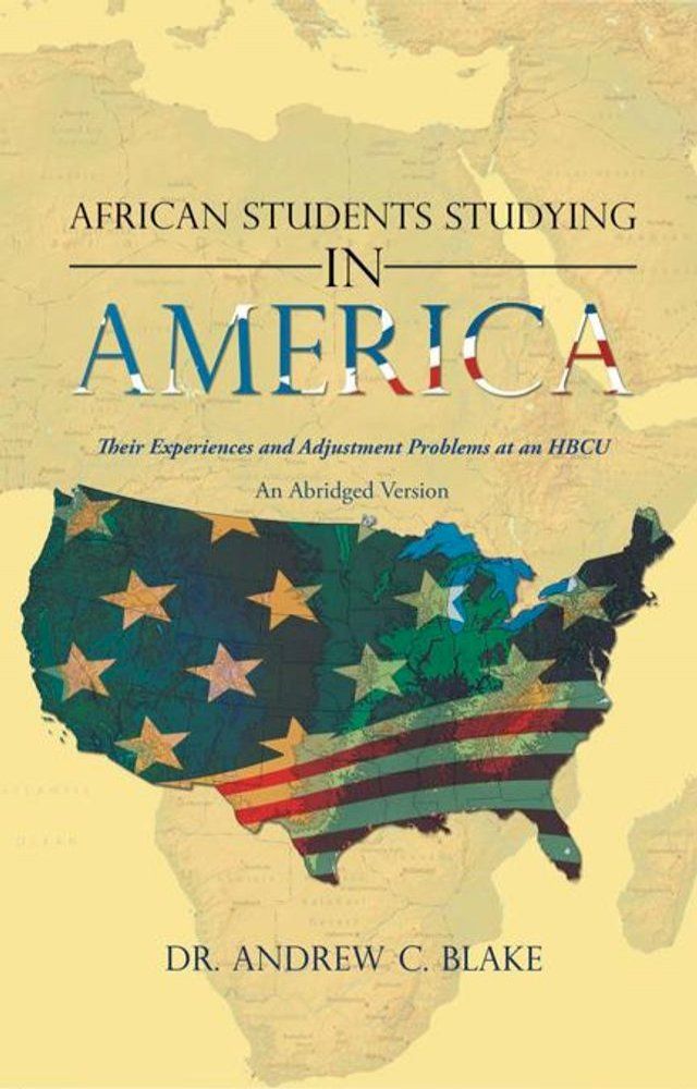  African Students Studying in America(Kobo/電子書)