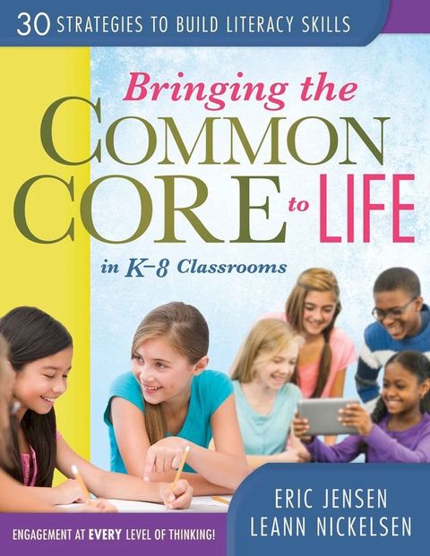 Bringing the Common Core to Life in K-8 Classrooms(Kobo/電子書)