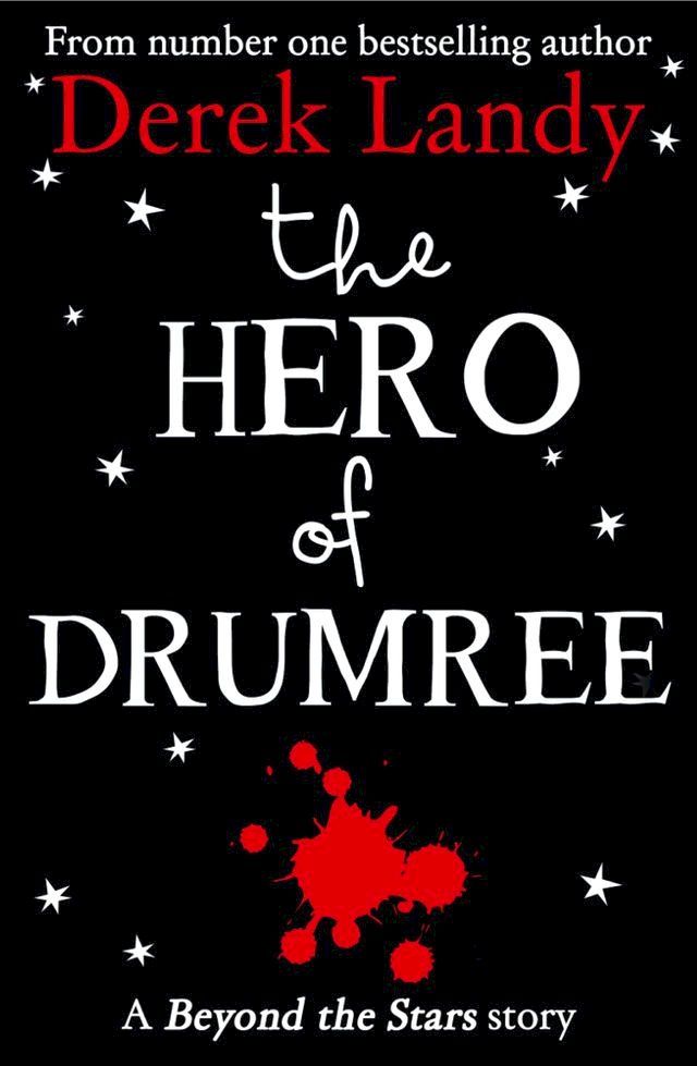  The Hero of Drumree: Beyond the Stars(Kobo/電子書)