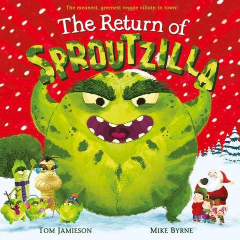 The Return of Sproutzilla!(Kobo/電子書)