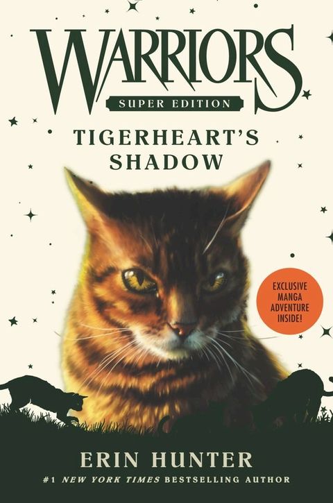 Warriors Super Edition: Tigerheart's Shadow(Kobo/電子書)