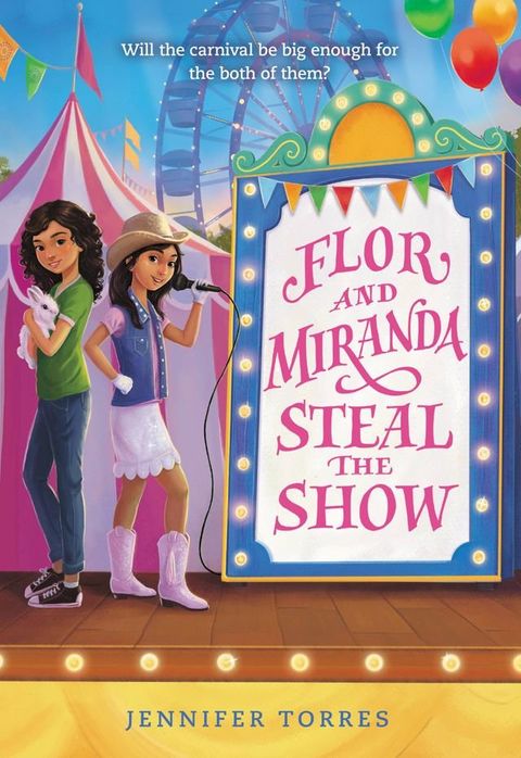 Flor and Miranda Steal the Show(Kobo/電子書)