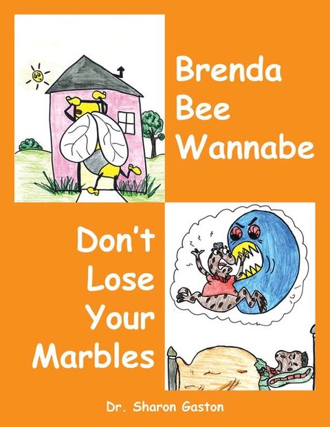 Brenda Bee Wannabe & Don’T Lose Your Marbles(Kobo/電子書)