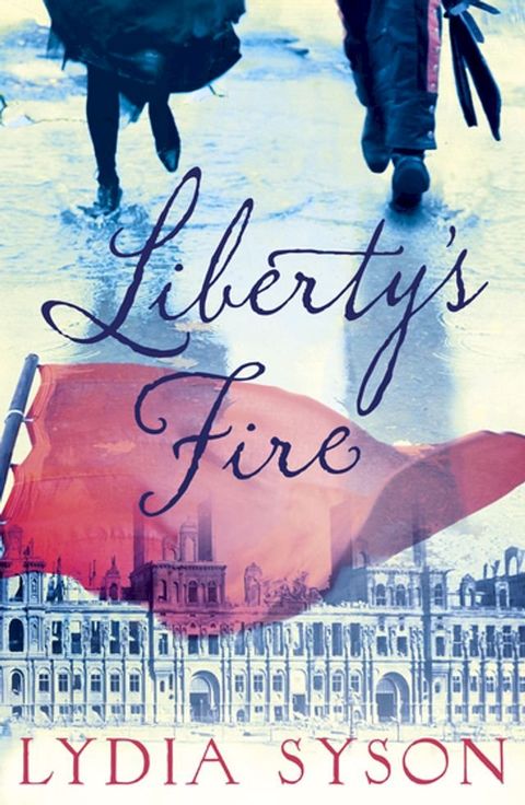 Liberty's Fire(Kobo/電子書)