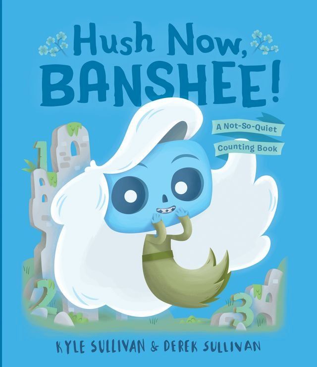  Hush Now, Banshee!(Kobo/電子書)