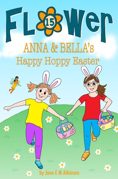 ANNA & BELLA's Happy Hoppy Easter(Kobo/電子書)