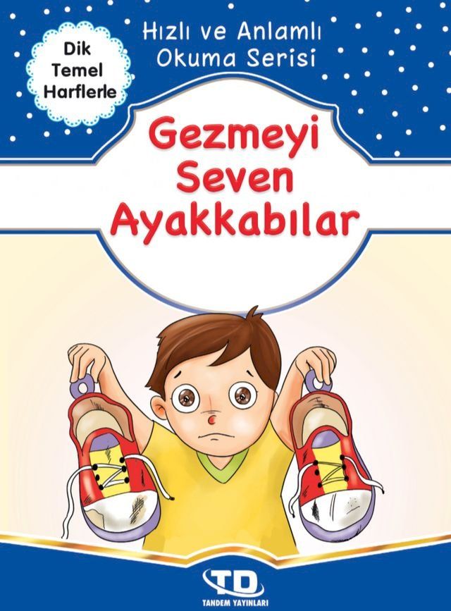  Gezmeyi Seven Ayakkabılar(Kobo/電子書)