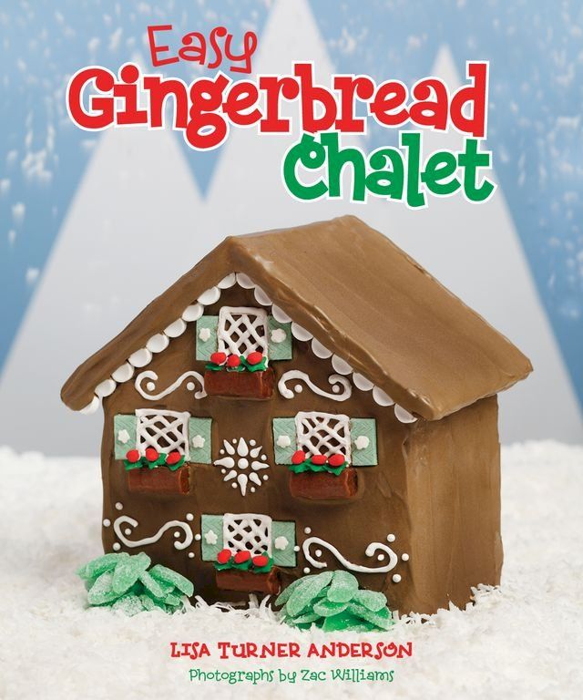  Easy Gingerbread Chalet(Kobo/電子書)