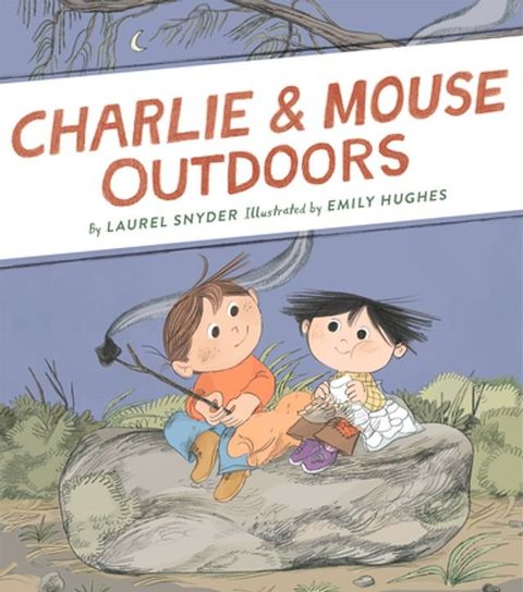 Charlie & Mouse Outdoors(Kobo/電子書)