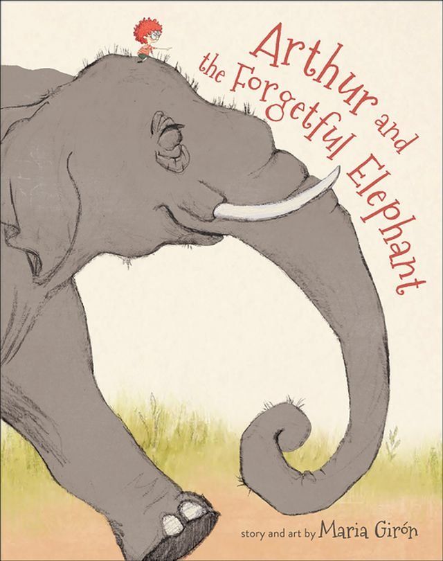  Arthur and the Forgetful Elephant(Kobo/電子書)