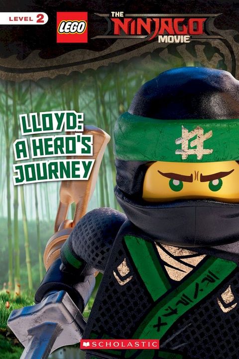 Lloyd: A Hero's Journey (The LEGO Ninjago Movie: Reader)(Kobo/電子書)